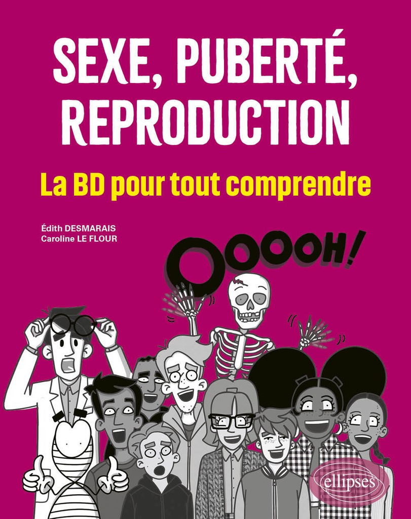 Sexe, puberté, reproduction : la BD pour tout comprendre