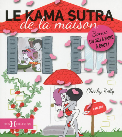 Le Kama Sutra de la maison