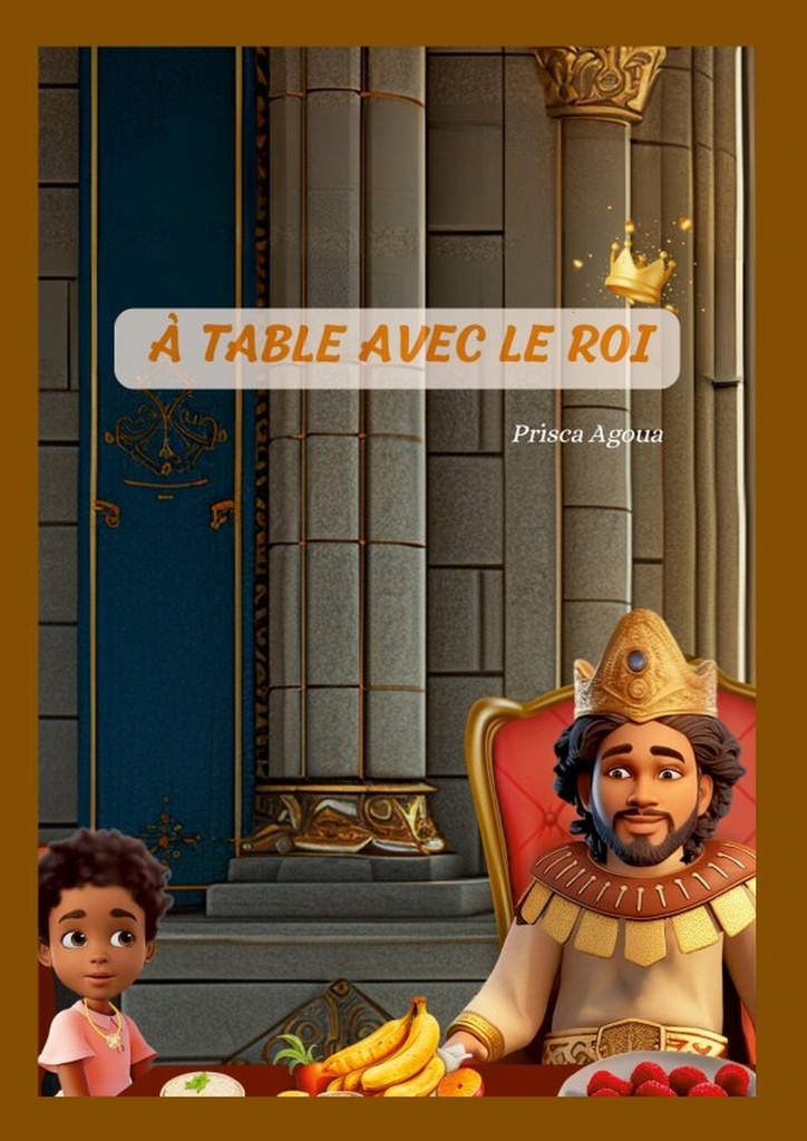 À TABLE AVEC LE ROI