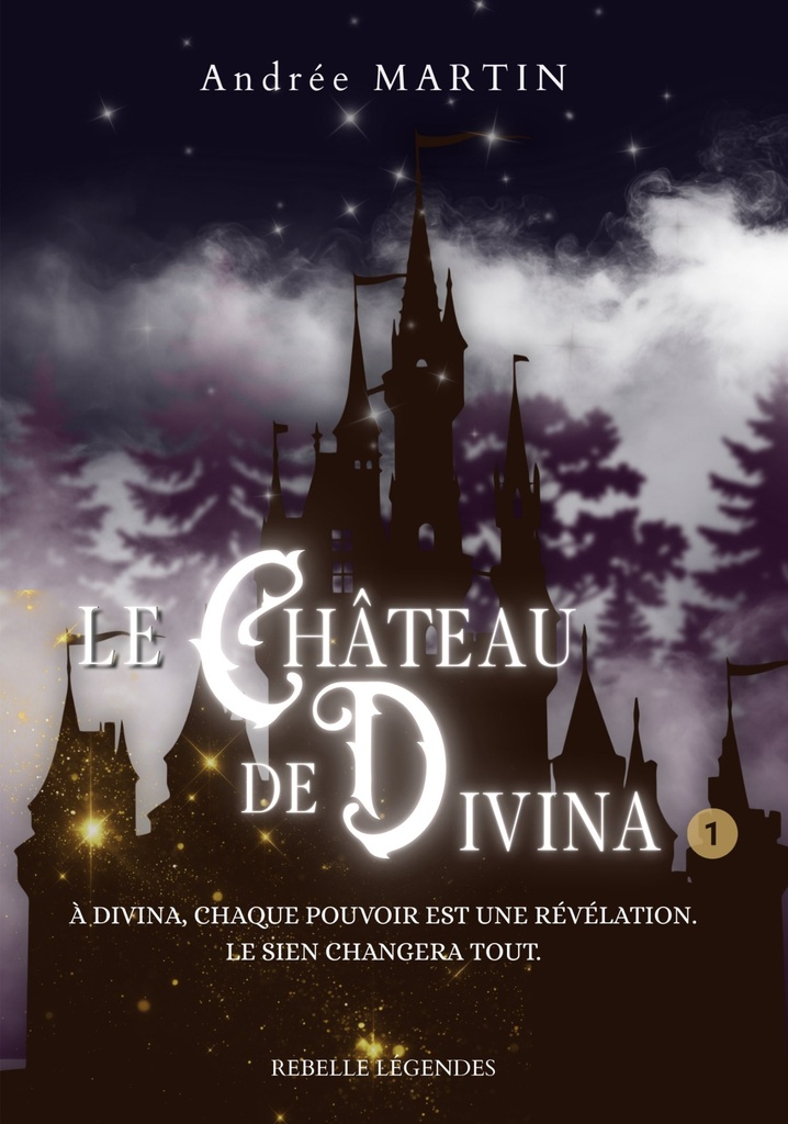Le château de Divina, Tome 1