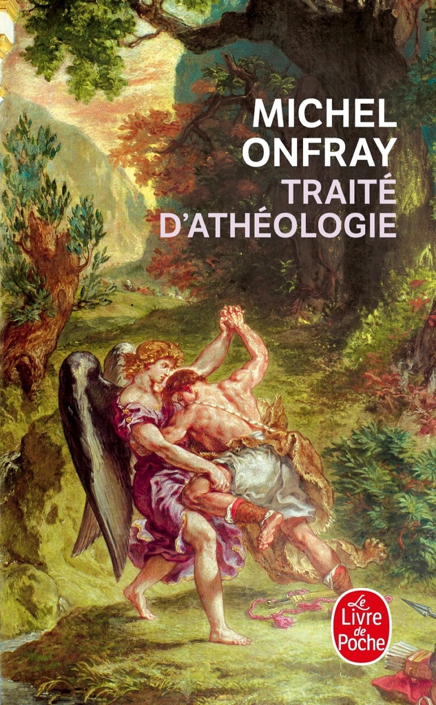 [9782253115571] Traité d'athéologie