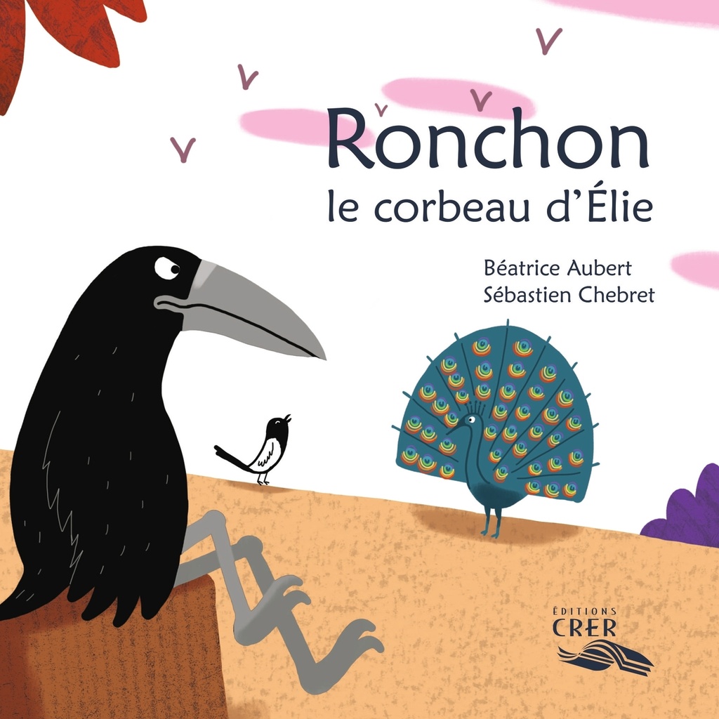 [9782857334132] Ronchon, le corbeau d'Élie - La parole des animaux