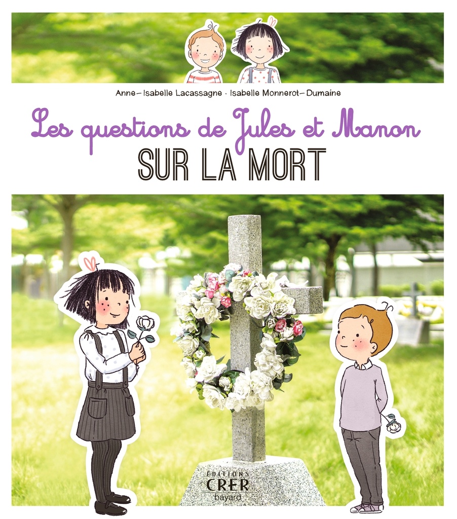 [9782857335443] Les questions de Jules et Manon sur la mort