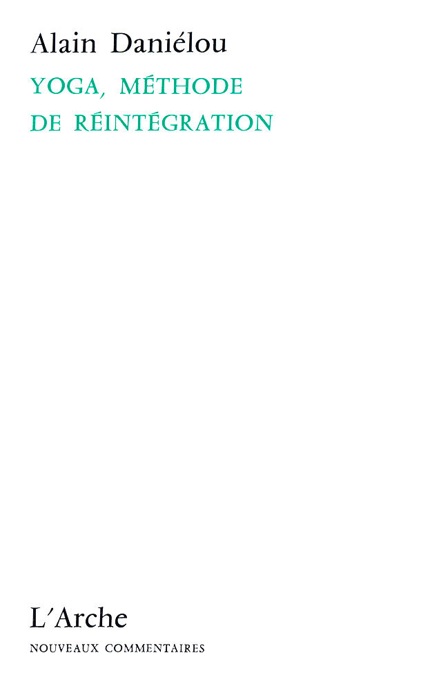[9782851810229] Yoga, méthode de réintégration