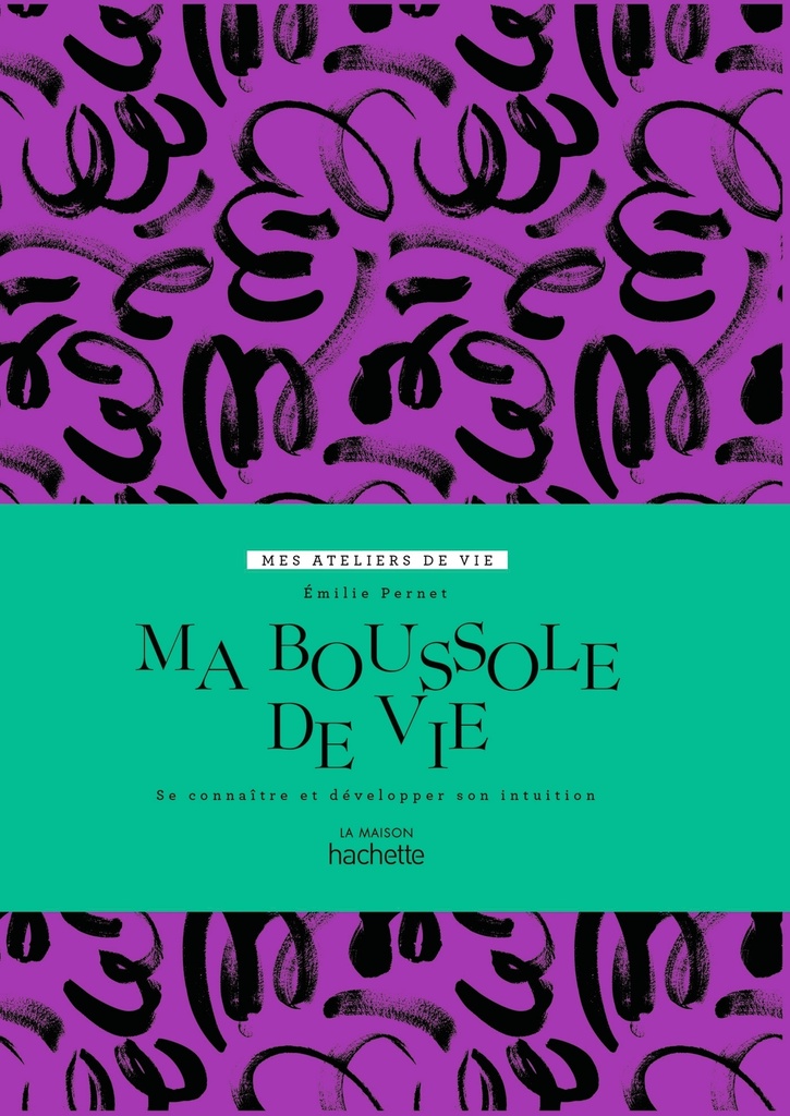 Ma boussole de vie
