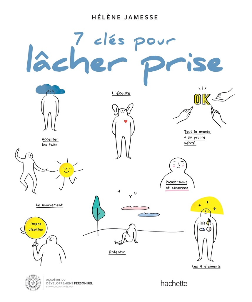 7 clés pour lâcher prise