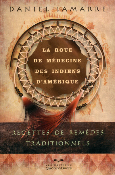 La roue de médecine des indiens d'Amérique