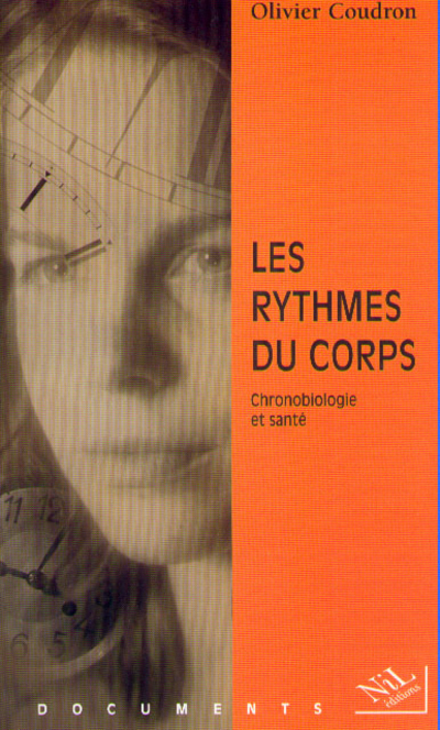 Les rythmes du corps chronobiologie et santé