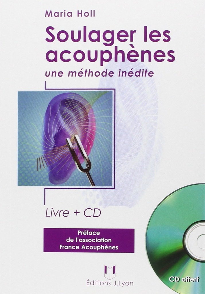 Soulager les acouphènes (CD)
