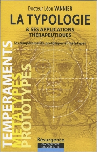 LA TYPOLOGIE & SES APPLICATIONS THERAPEUTIQUES