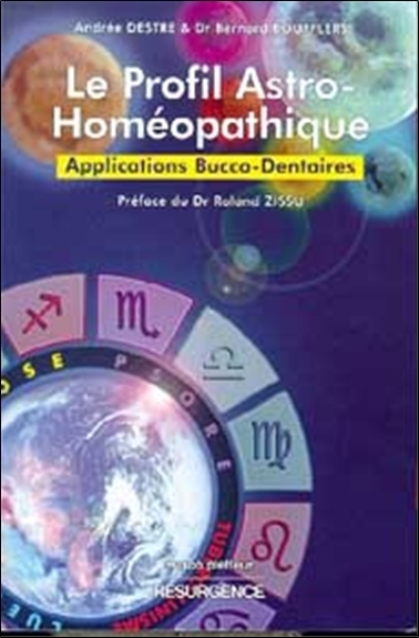 LE PROFIL ASTRO-HOMEOPATHIQUE - APPLICATIONS BUCCO-DENTAIRES