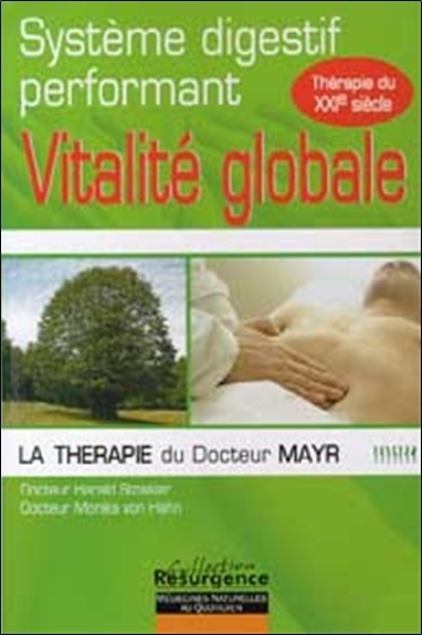 VITALITE GLOBALE - DR MAYR - SYSTEME DIGESTIF