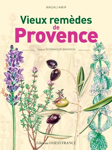 Vieux remèdes de Provence