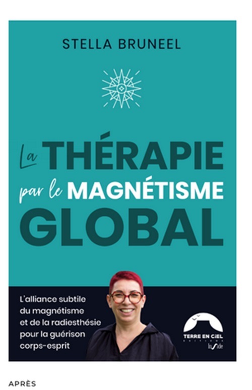 La Thérapie par le Magnétisme Global