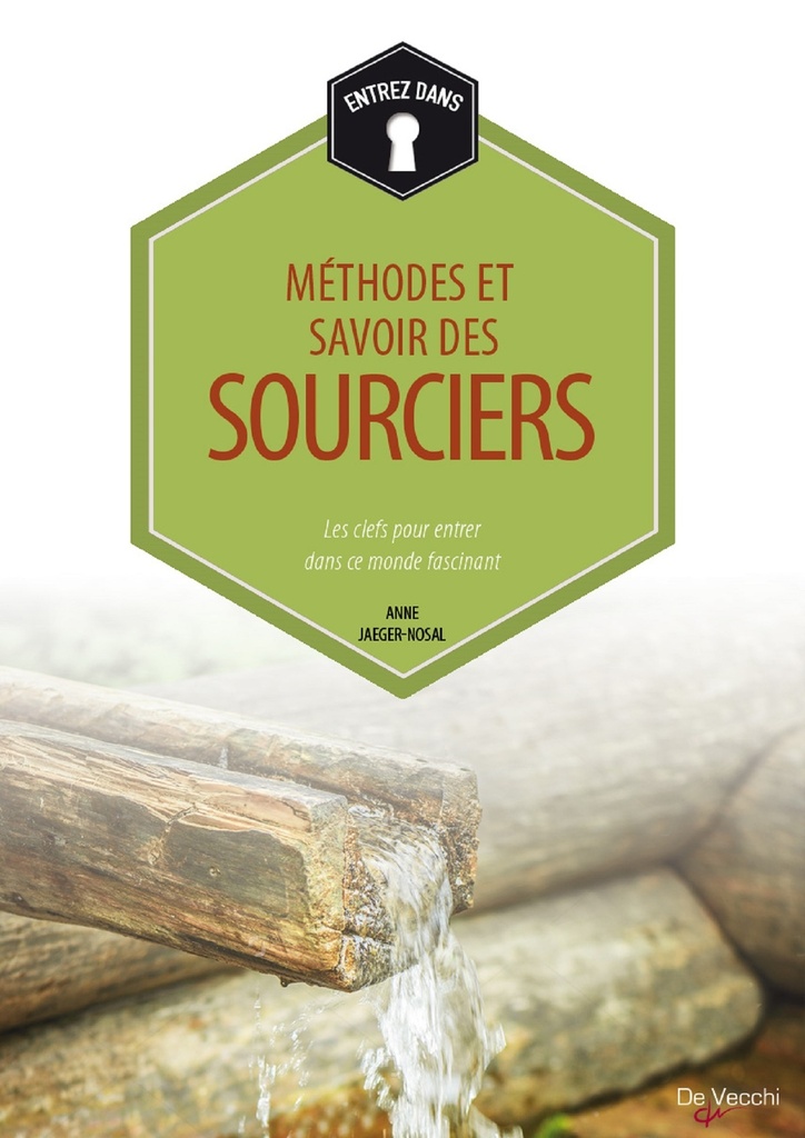METHODES ET SAVOIRS DES SOURCIERS