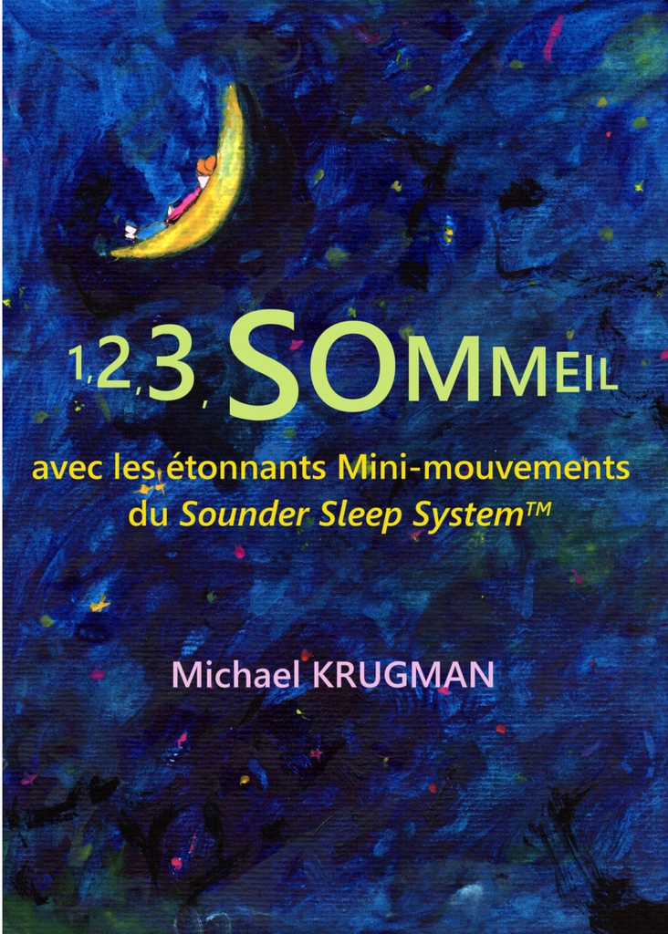1,2,3,SOMMEIL avec les étonnants mini-mouvements du Sounder Sleep System