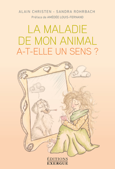 La maladie de mon animal a-t-elle un sens?