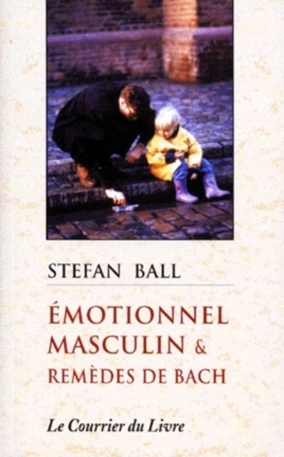 Emotionnel masculin et remedes de bach