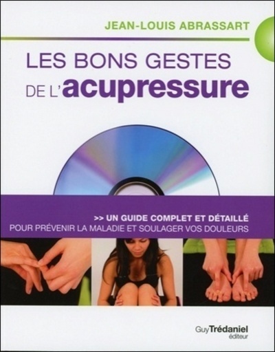 Les bons gestes de l'acupressure