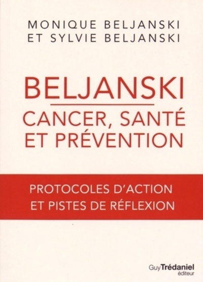 Beljanski - Cancer, santé et prévention
