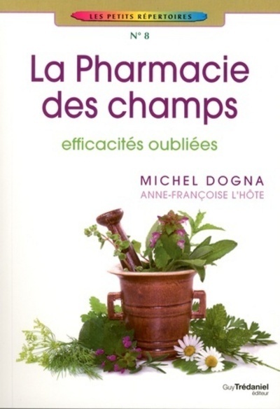 La Pharmacie des champs