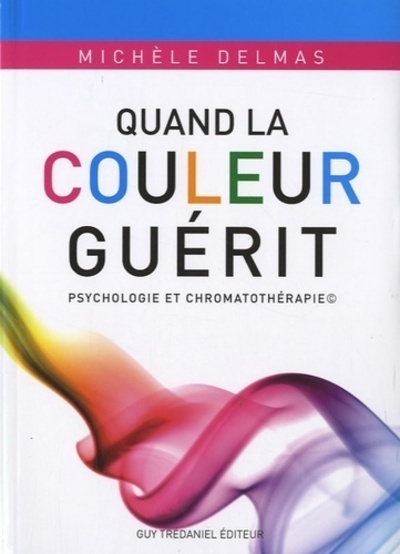 Quand la couleur guérit