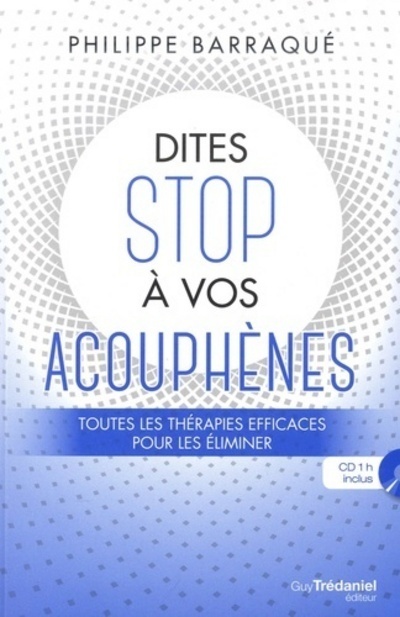 Dites stop à vos acouphènes (CD)