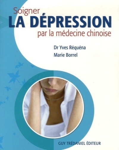 Soigner la depression par la medecine chinoise