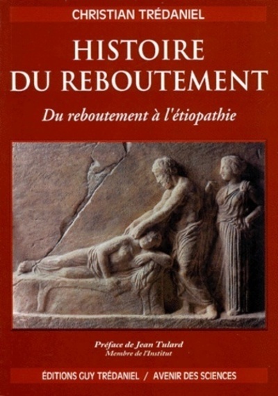 Histoire du reboutement
