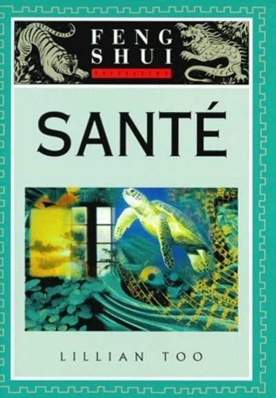 FENG SHUI SANTE