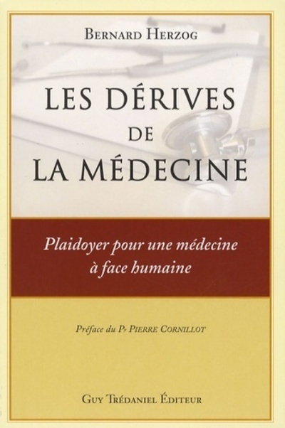 Les dérives de la médecine
