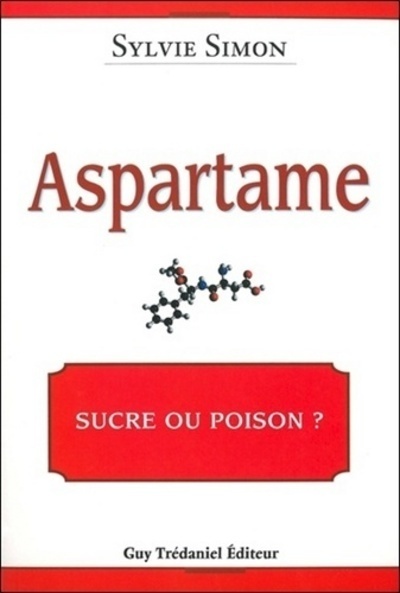Aspartame le goût qui tue