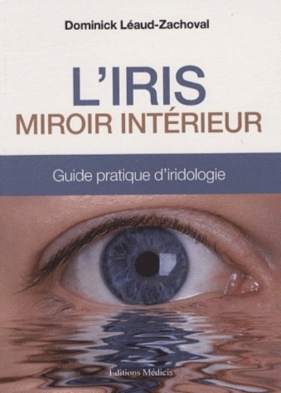 L'Iris, miroir intérieur