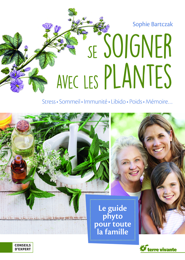 Se soigner avec les plantes