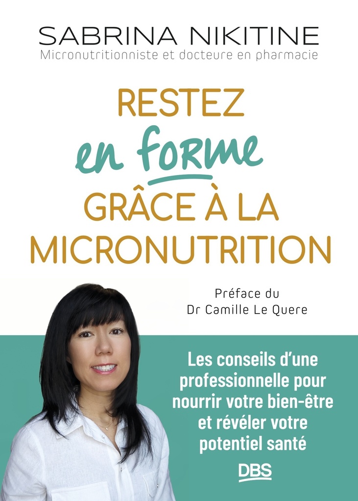 Restez en forme grâce à la micronutrition