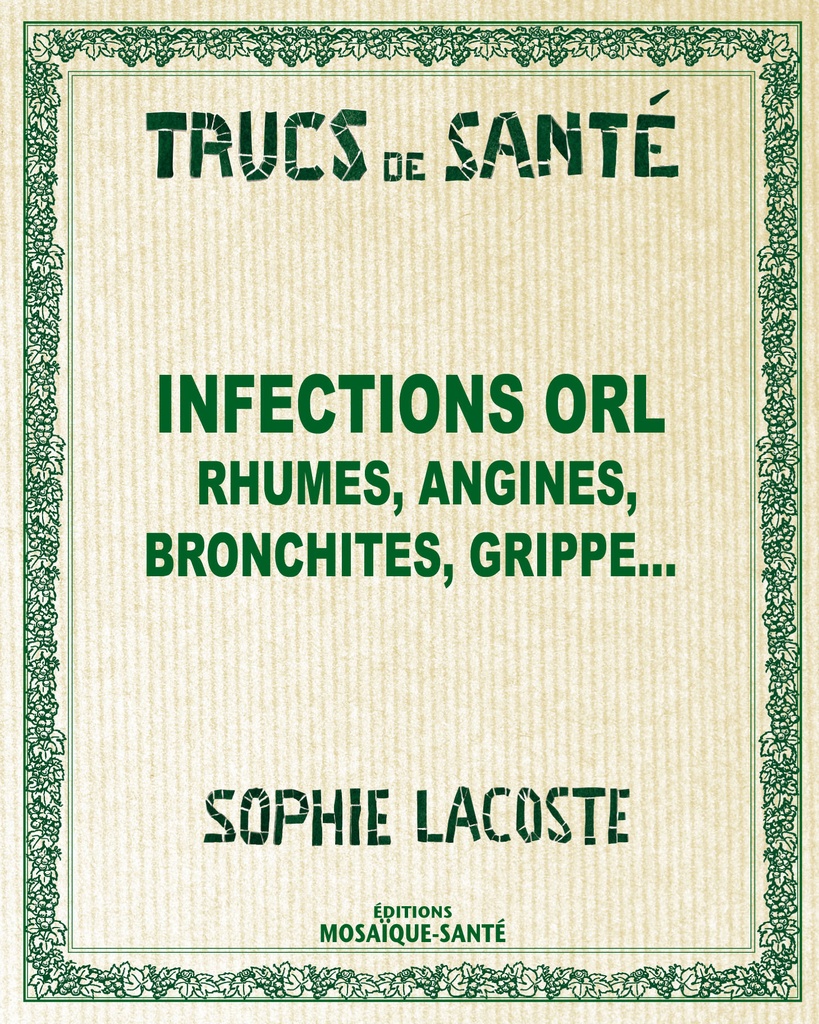 Infections ORL, rhumes, angines, bronchite, grippe