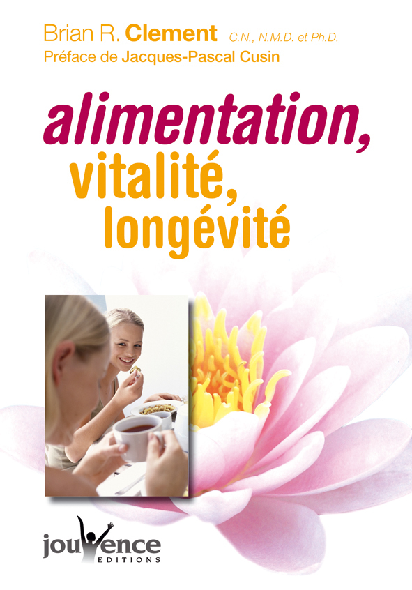 Alimentation, vitalité, longévité