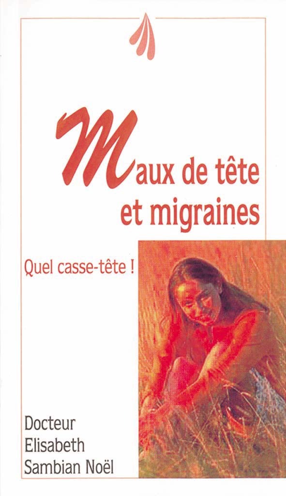 Maux de têtes et migraines