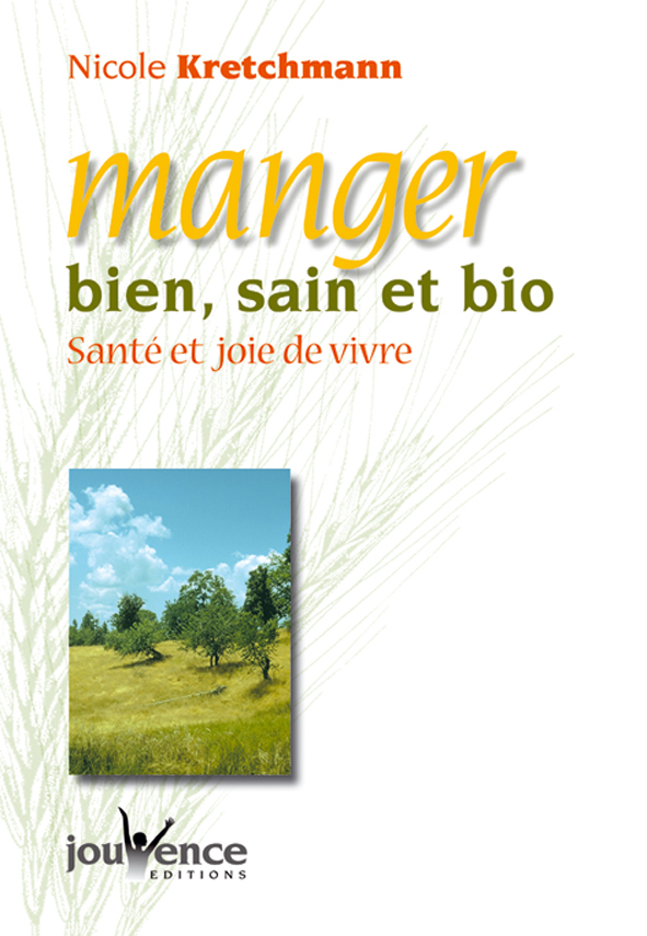 Manger bien, sain et bio