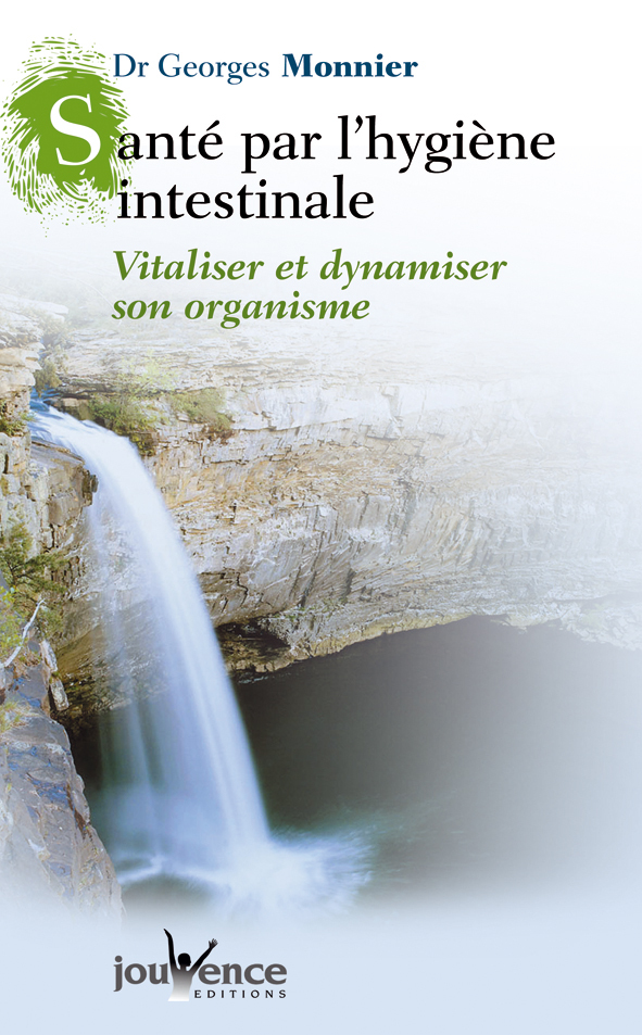 La santé par l'hygiène intestinale