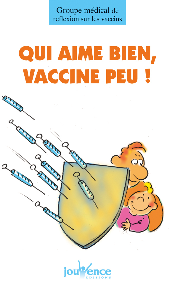 n°132 Qui aime bien, vaccine peu !