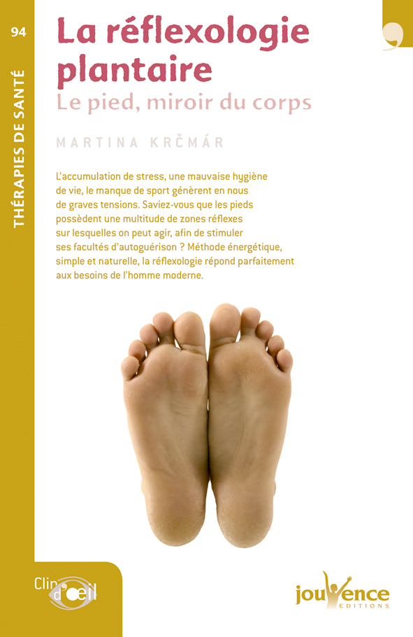n°94 La réflexologie plantaire