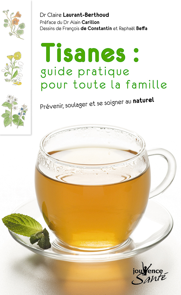 n°2 Tisanes : Guide pratique pour toute la famille