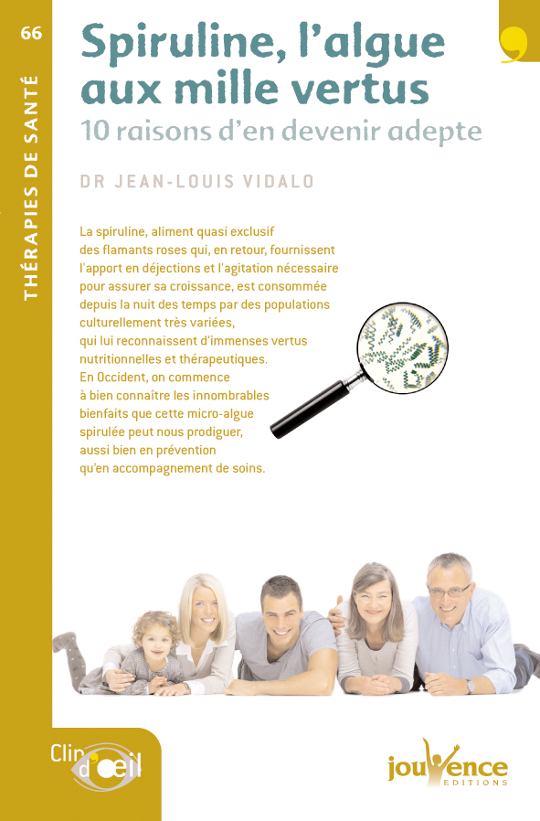 n°66 La spiruline, algue aux mille vertus