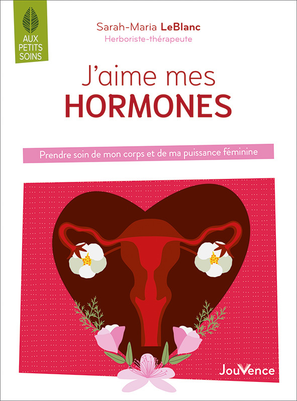 J'aime mes hormones