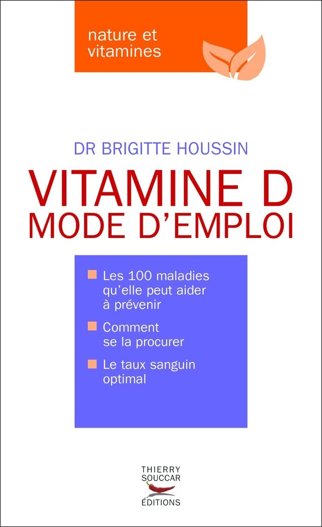 Vitamine d. mode d'emploi