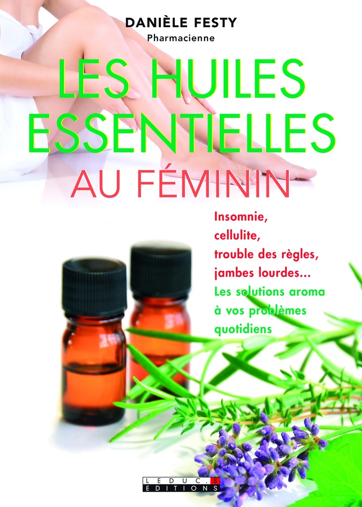 Les huiles essentielles au féminin