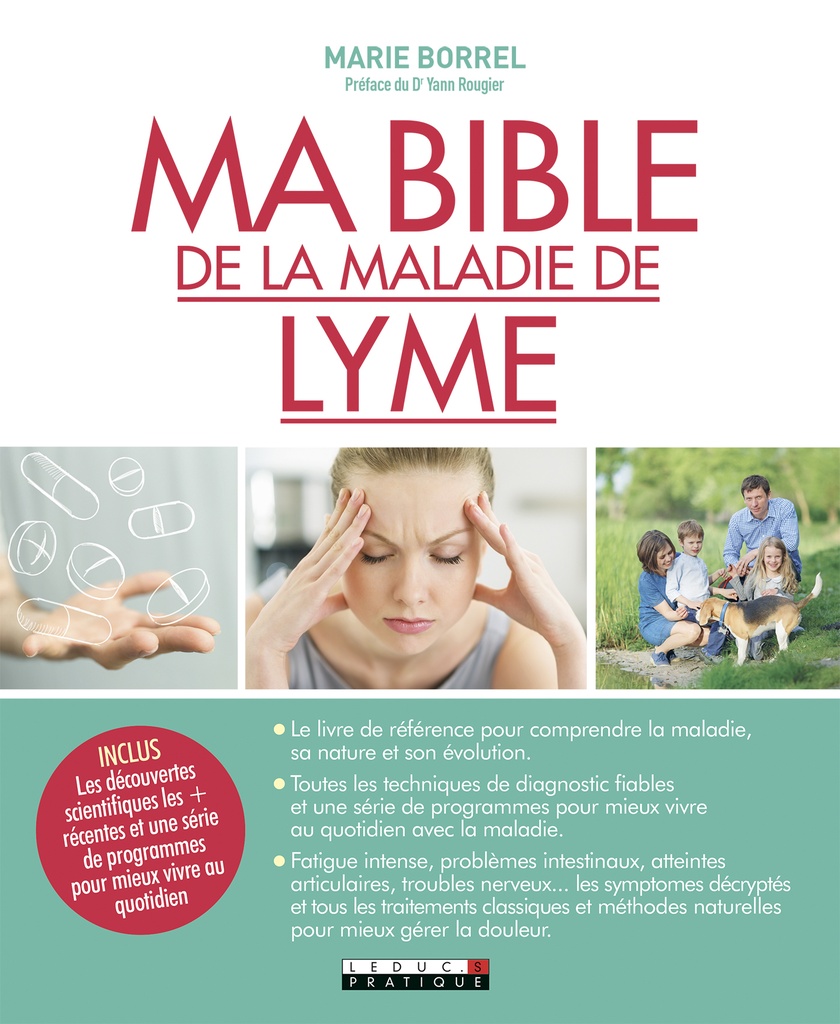 Ma bible de la maladie de Lyme