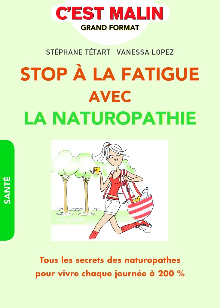 Stop à la fatigur avec la naturopathie, c'est malin
