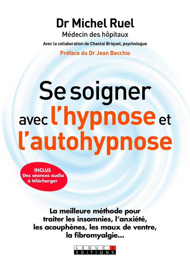Se soigner avec l'hypnose et l'autohypnose